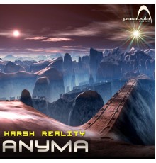 Anyma - Harsh Reality