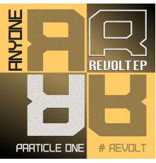 Anyone - Revolt EP (Original Mix)