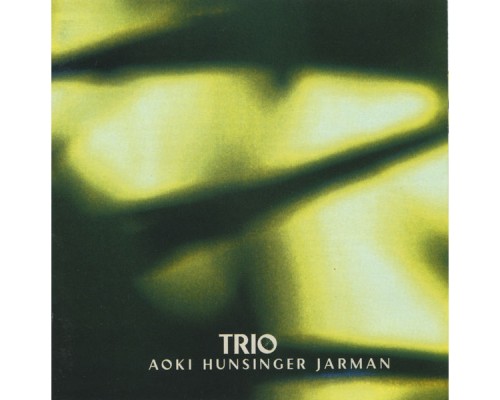 Aoki Hunsinger Jarman - TRIO