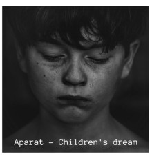 Aparat - Child's Dream