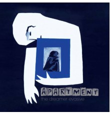 Apartment - The Dreamer Evasive