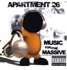 Apartment 26 - Music For The Massive
