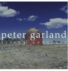 Apartment House - Garland: String Quartets