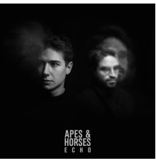 Apes & Horses - Echo