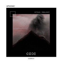 Aphonic - Octavia / Imbalance