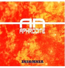 Aphrodite - Insomnia