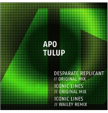 Apo Tulup - Replicant