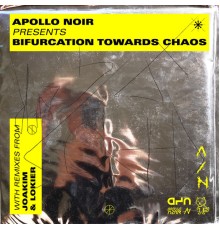 Apollo Noir - Bifurcation Towards Chaos