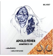 Apolo Fever - Armonico (Original Mix)