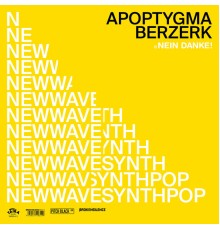 Apoptygma Berzerk - Nein Danke!