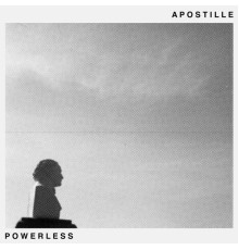 Apostille - Powerless