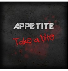 Appetite - Take a Bite