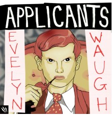 Applicants - Evelyn Waugh