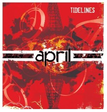 April - Tidelines