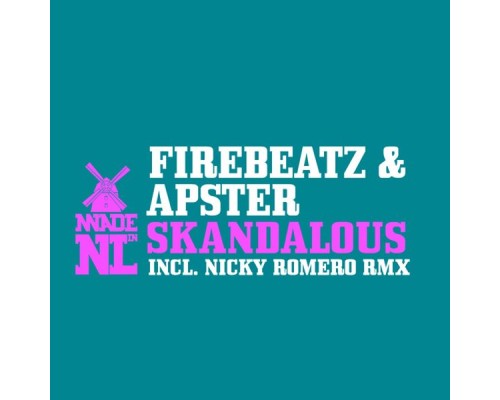 Apster & Firebeatz - Skandelous