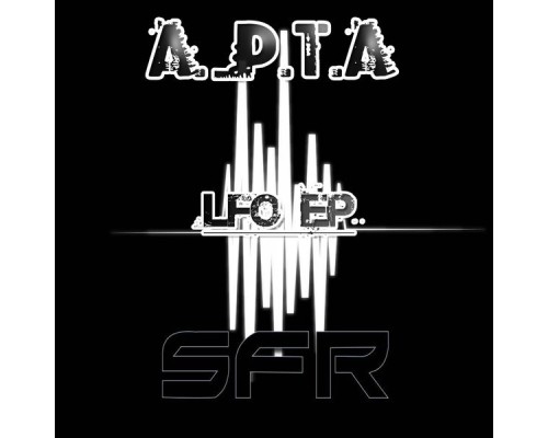 A.p.t.a - Lfo - EP