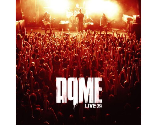 Aqme - Live(s)