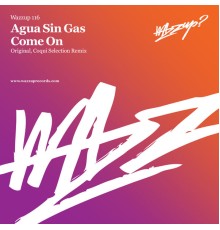 Aqua Sin Gas - Come On