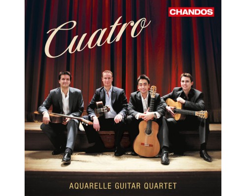 Aquarelle Guitar Quartet - Cuatro: A Tribute to the Music of Spain