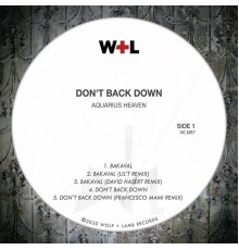 Aquarius Heaven - Don't Back Down