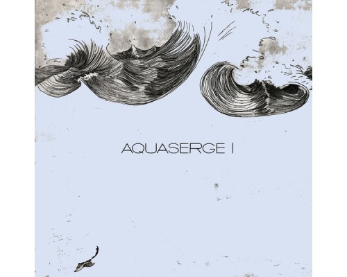 Aquaserge - Un