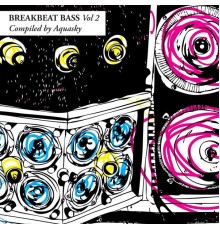 Aquasky - Breakbeat Bass, Vol. 2