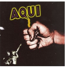 Aqui - The First Trip Out