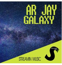 Ar Jay - Galaxy