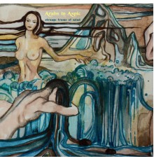 Arabs In Aspic - Strange Frame of Mind