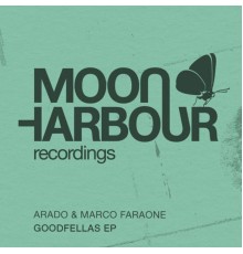 Arado, Marco Faraone - Goodfellas EP