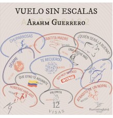 Arahm Guerrero - Vuelo Sin Escalas