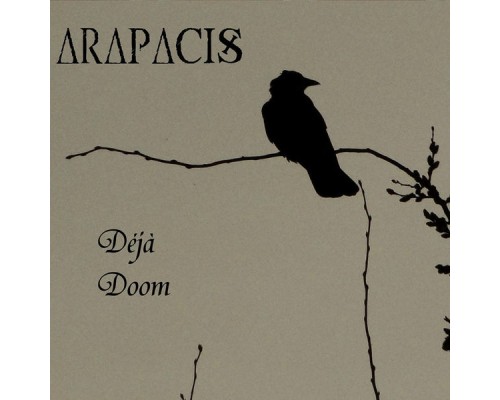 Arapacis - Déjà Doom