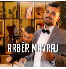 Arber Mavraj - Oj kosova nanë