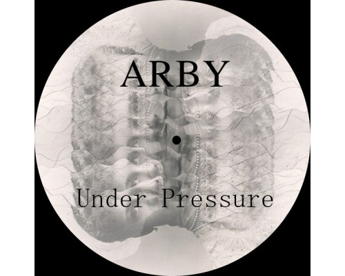 Arby - Under Pressure (Original Mix)