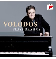 Arcadi Volodos - Volodos plays Brahms