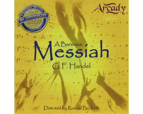 Arcady - A Baroque Messiah