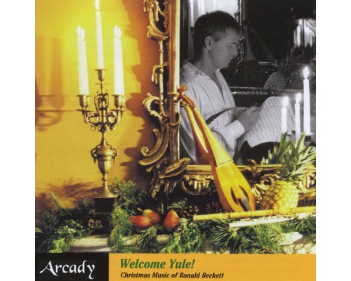 Arcady - Welcome Yule!