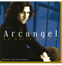 Arcangel - La Calle Perdia