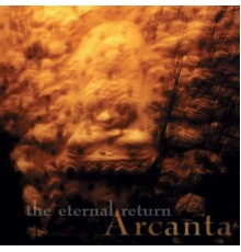 Arcanta - The Eternal Return