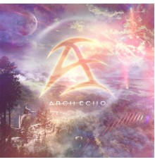 Arch Echo - Arch Echo