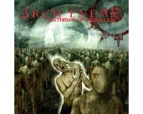 Arch Enemy - Anthems of Rebellion