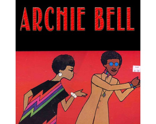 Archie Bell - Archie Bell