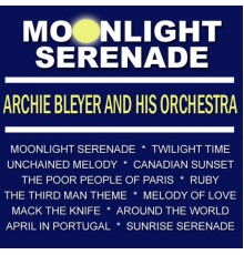 Archie Bleyer - Moonlight Serenade