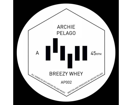 Archie Pelago - Breezy Whey/Backflight