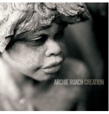 Archie Roach - Creation