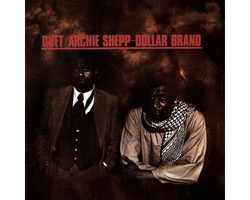 Archie Shepp - Duet