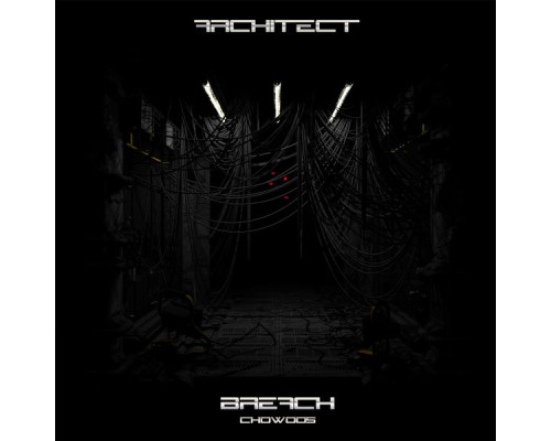 Architect - Breach (Original Mix)