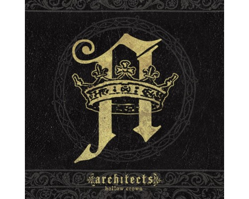 Architects - Hollow Crown