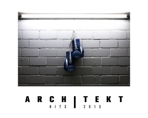 Architekt - Architekt Hits 2015