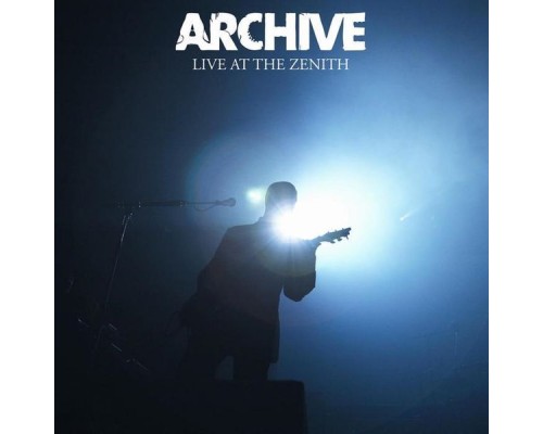 Archive - Live at the Zénith